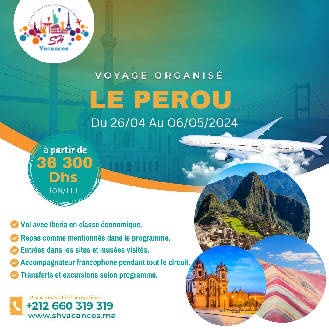 LE PEROU 26 AVRIL 2024