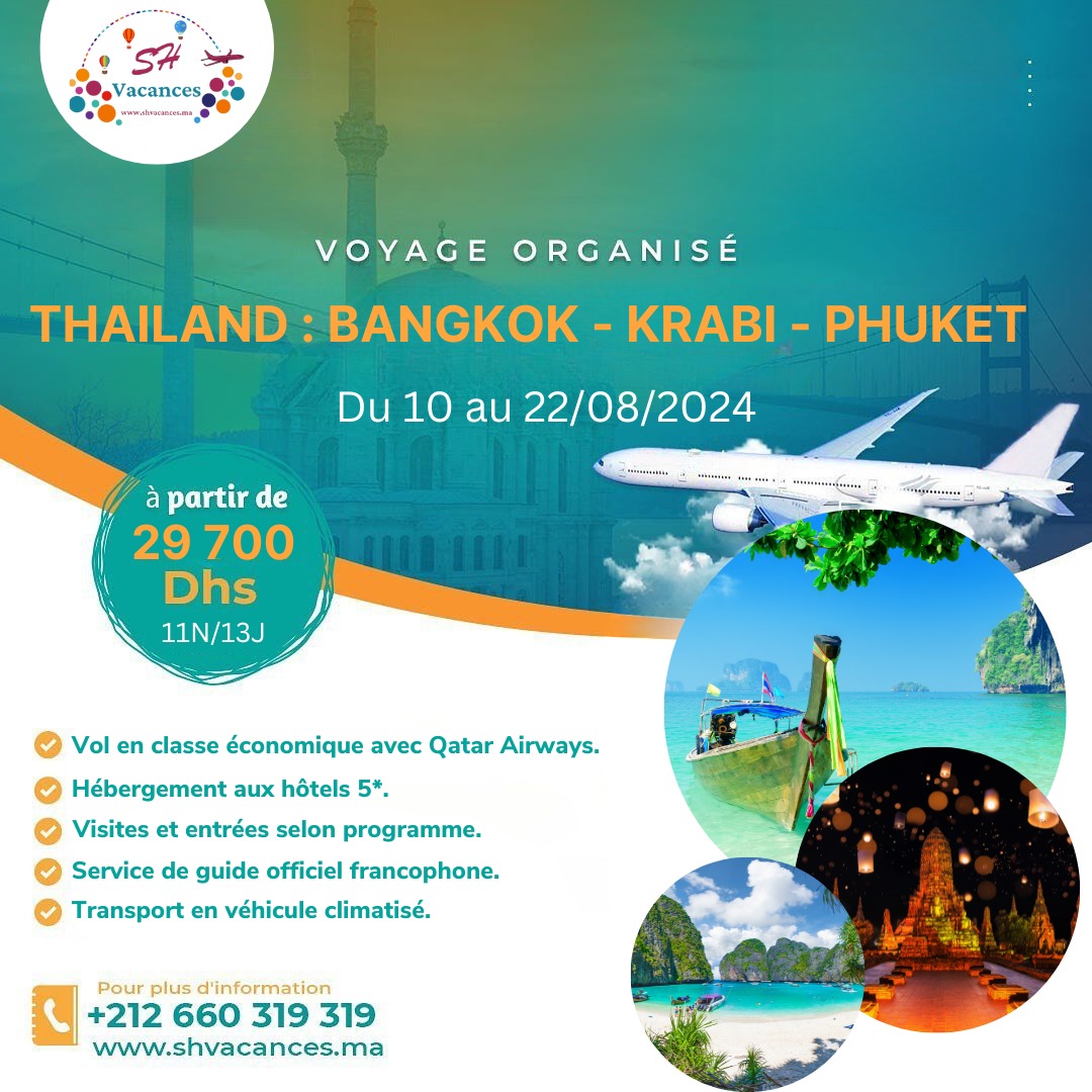 THAILANDE : BANGKOK - KRABI - PHUKET