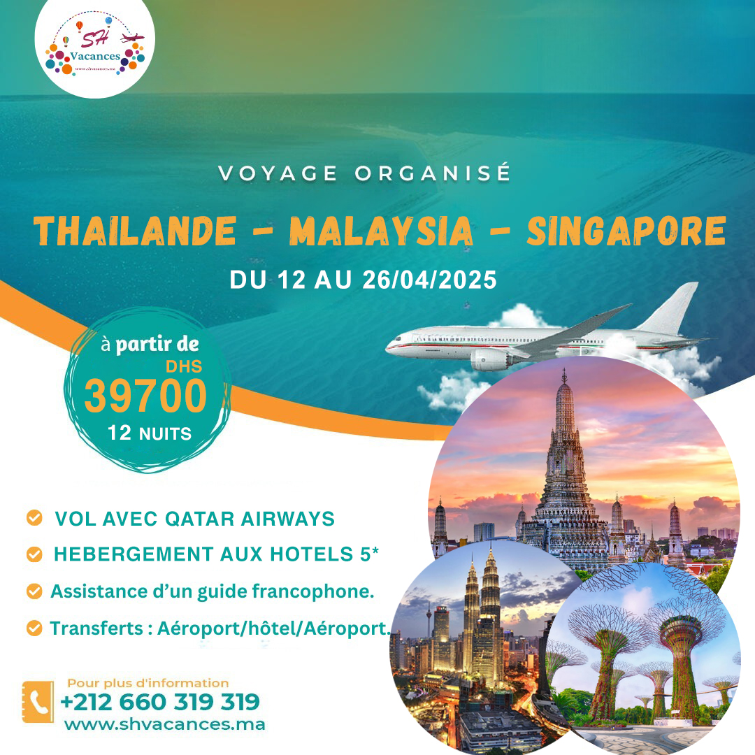Circuit THAILANDE-MALAYSIA- SINGAPORE